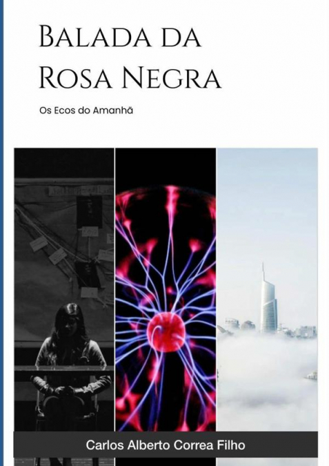 Balada Da Rosa Negra