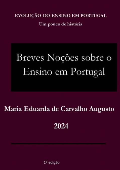 Breves Noções Sobre O Ensino Em Portugal