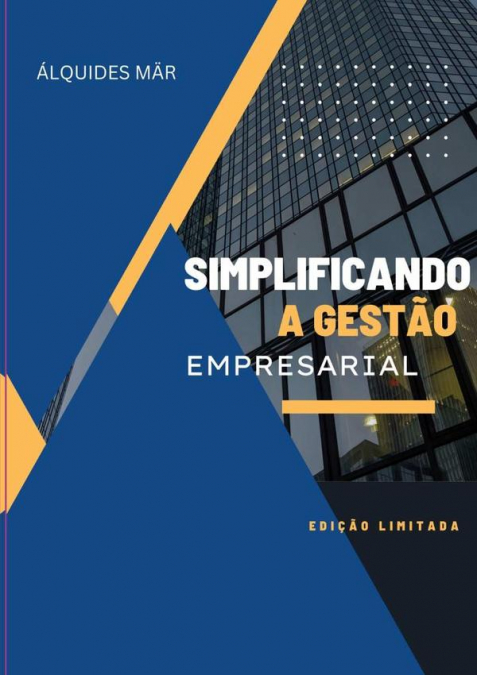 Simplificando A Gestão Empresarial