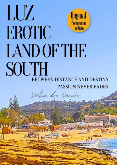Luz, Erotic Land Of The South