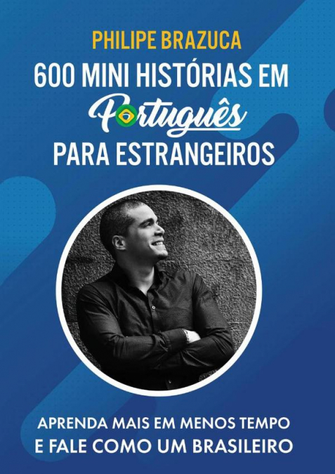 600 Mini Histórias Em Português Para Estrangeiros