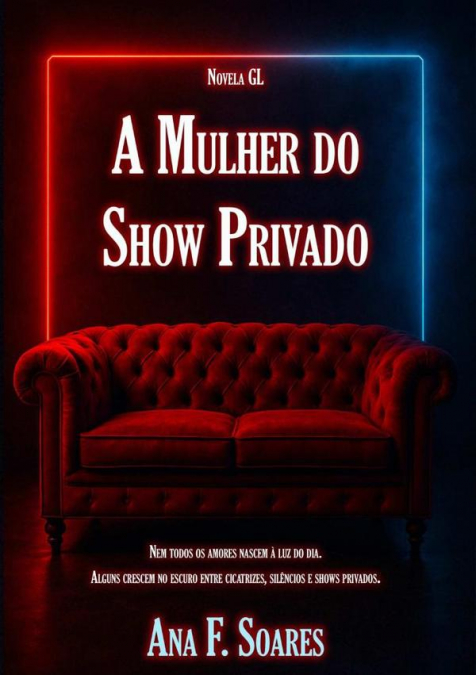 A Mulher Do Show Privado