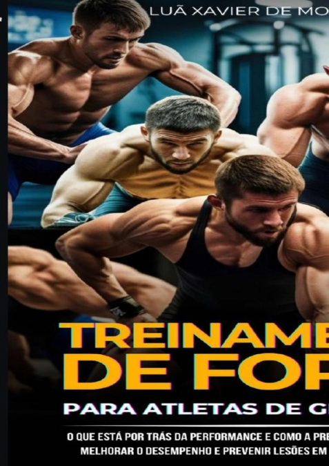 Treinamento De Força Para Atletas De Grappling