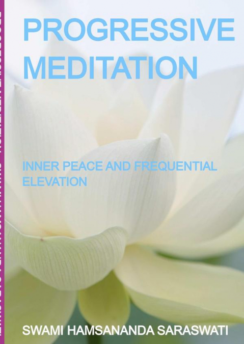 Progressive Meditation