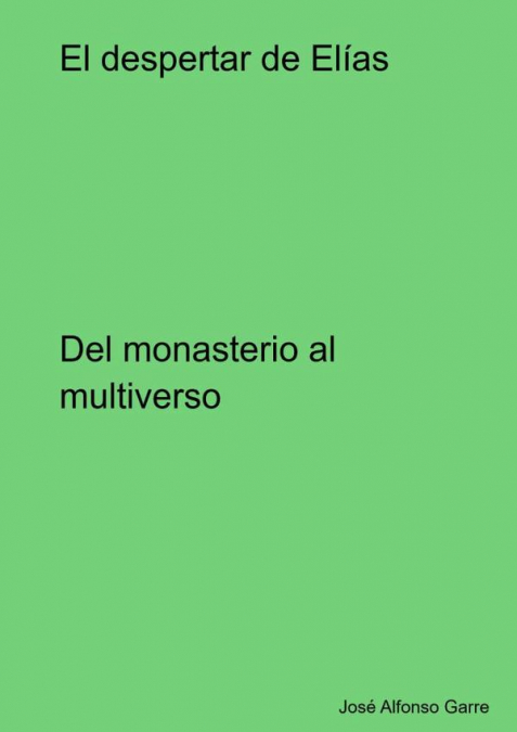 El Despertar De Elías