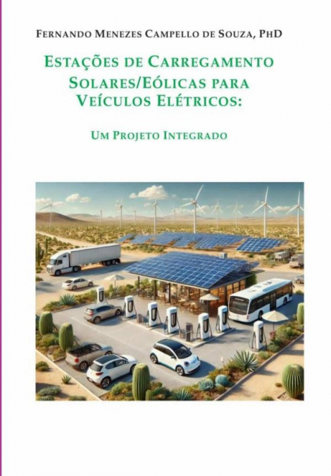 Estações De Carregamento Solares/eólicas Para Veículos Elétricos