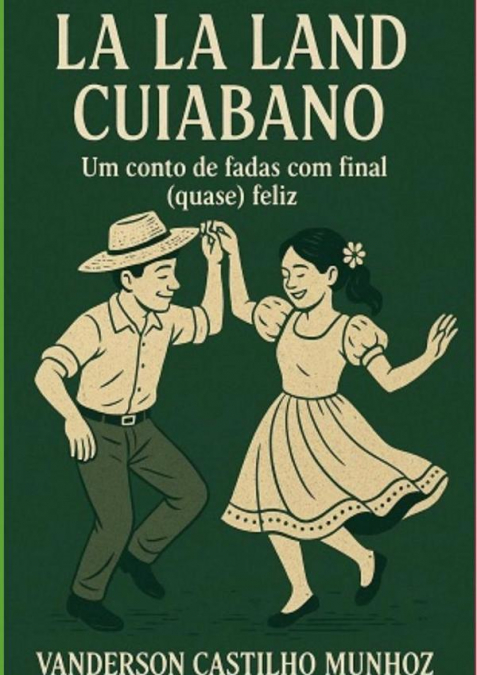 La La Land Cuiabano