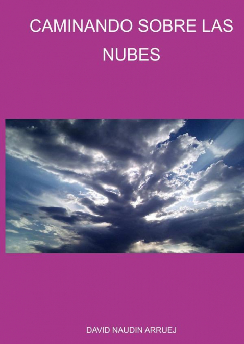Caminando Sobre Las Nubes
