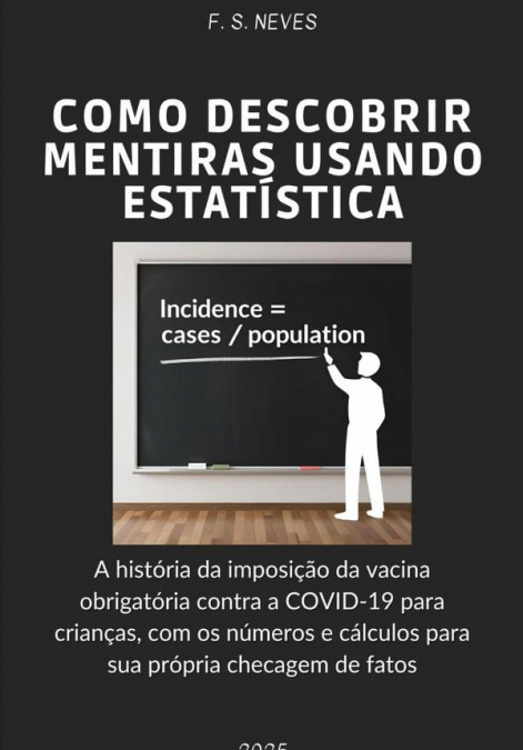 Como Descobrir Mentiras Usando Estatística