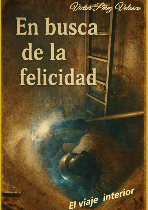 En Busca De La Felicidad