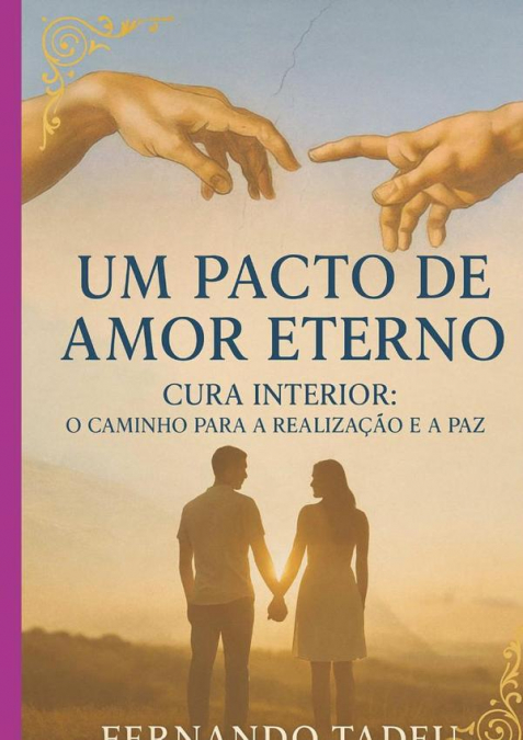 Um Pacto De Amor Eterno