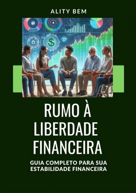 Guia Prático De Finanças Pessoais: Estratégias E Ferramentas Para Alcançar A Estabilidade Financeira
