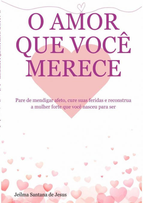 O Amor Que Você Merece