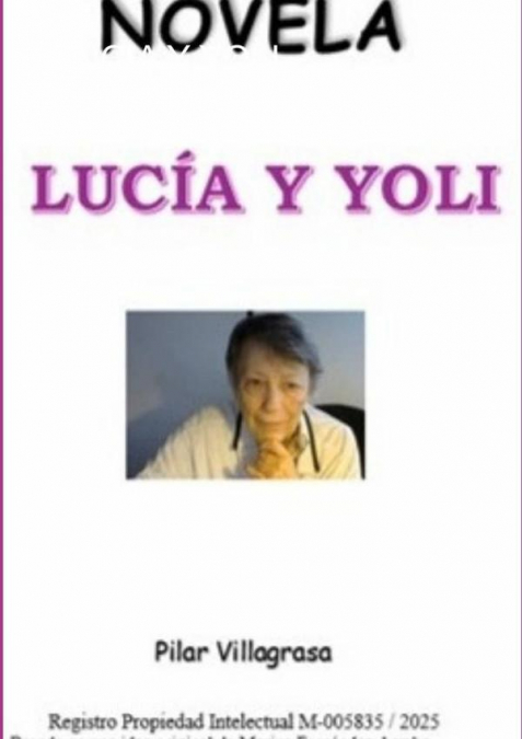 Lucia Y Yoli