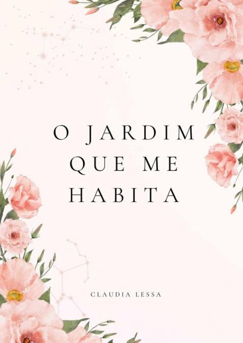O Jardim Que Me Habita