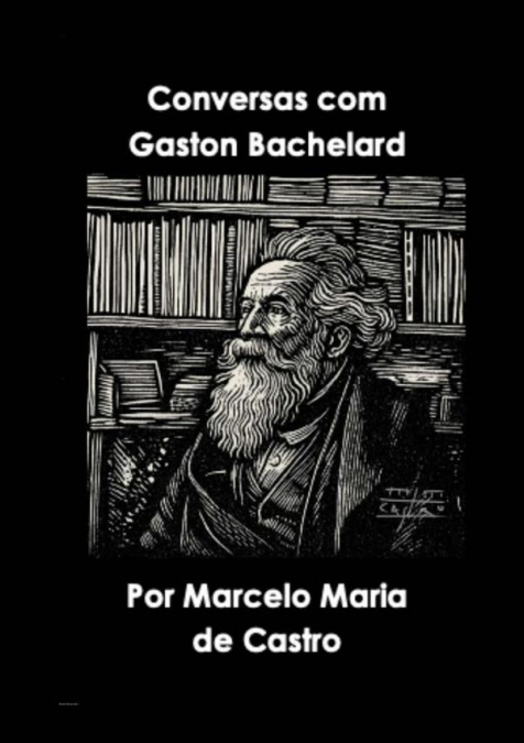 Conversas Com Gaston Bachelard