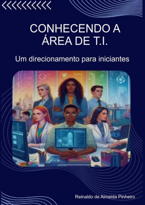 Conhecendo A Área De T.i.