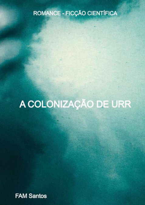 A Colonização De Urr