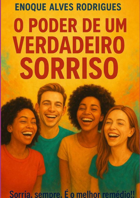 O Poder De Um Verdadeiro Sorriso
