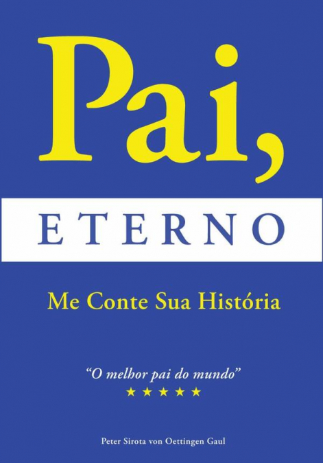 Pai Eterno Me Conte Sua História