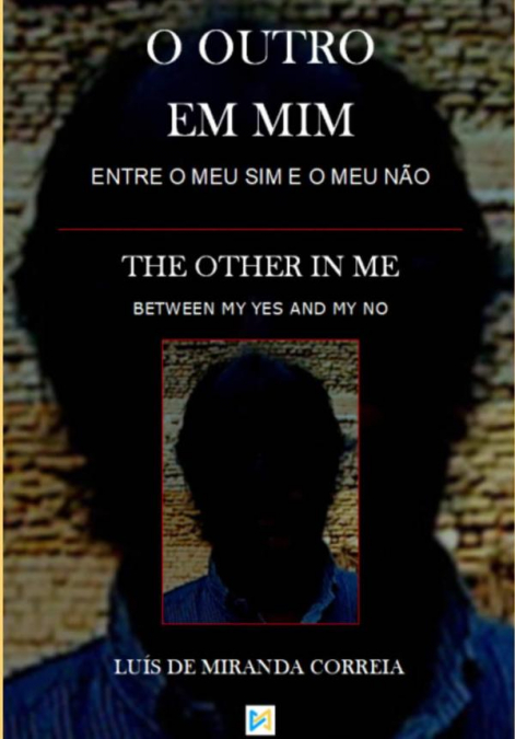 O Outro Em Mim/the Other In Me