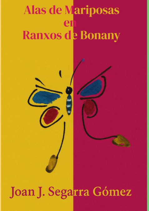 Alas De Mariposas En Ranxos De Bonany