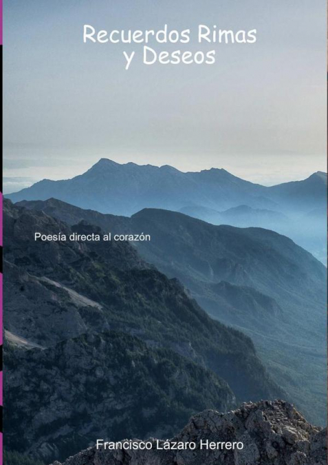 Recuerdos Rimas Y Deseos