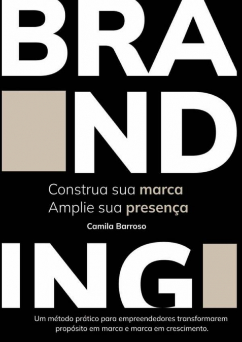 Construa Sua Marca, Amplie Sua Presença
