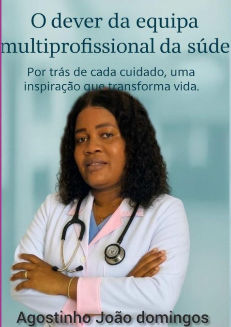 O Dever Da Equipa Multiprofissional Da Saúde
