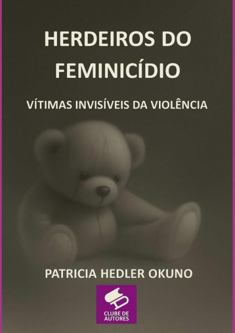 Herdeiros Do Feminicídio