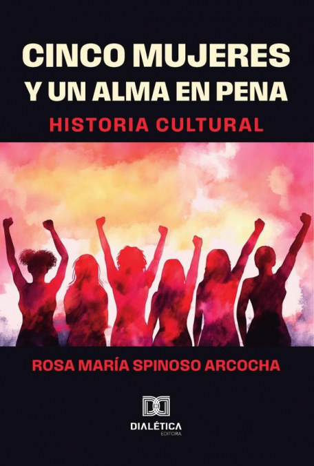 Cinco mujeres y un alma en pena