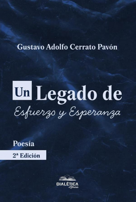 Un Legado de Esfuerzo y Esperanza