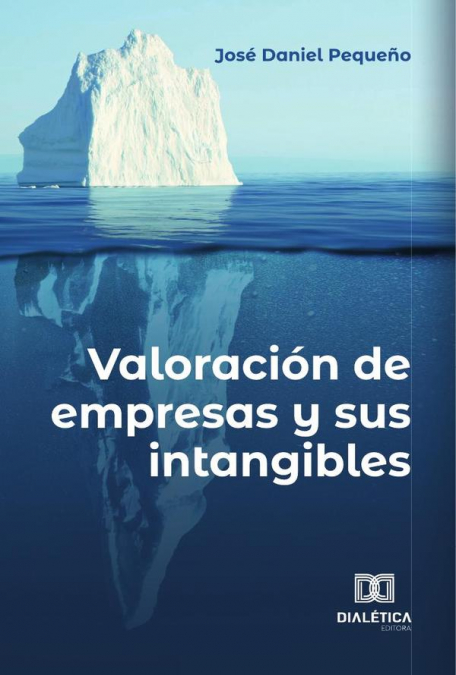 Valoración de empresas y sus intangibles