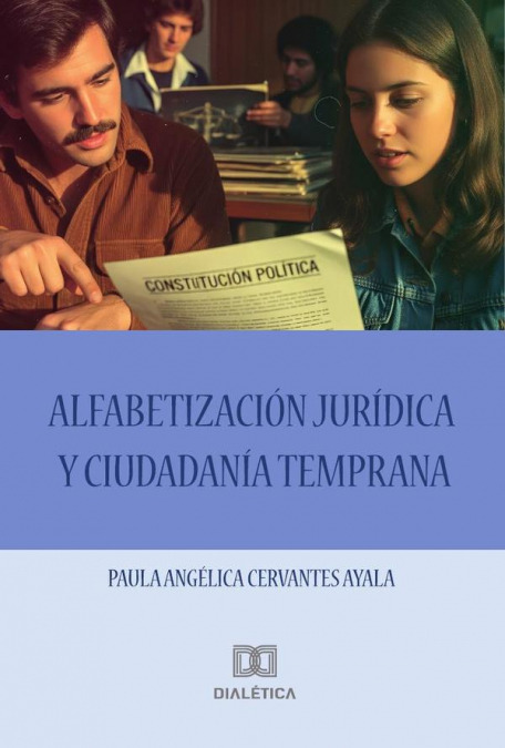 Alfabetización jurídica y ciudadanía temprana