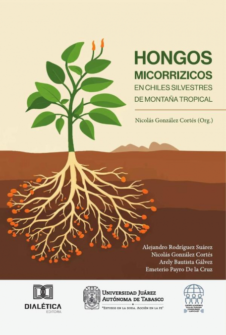 Hongos Micorrizicos en Chiles Silvestres de Montaña Tropical