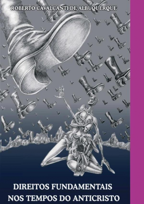 Direitos Fundamentais Nos Tempos Do Anticristo
