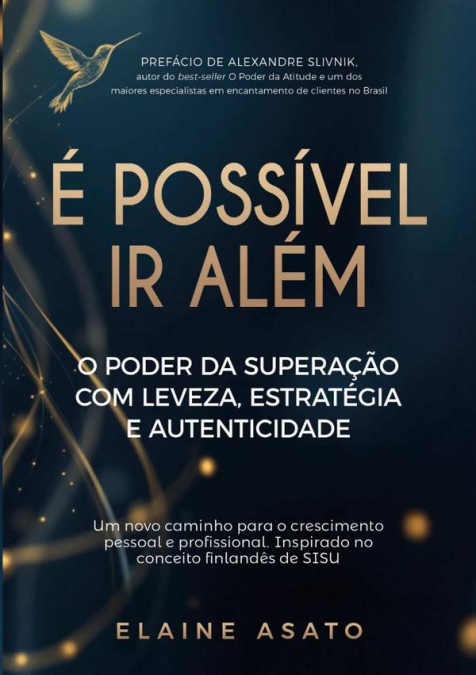 É Possível Ir Além