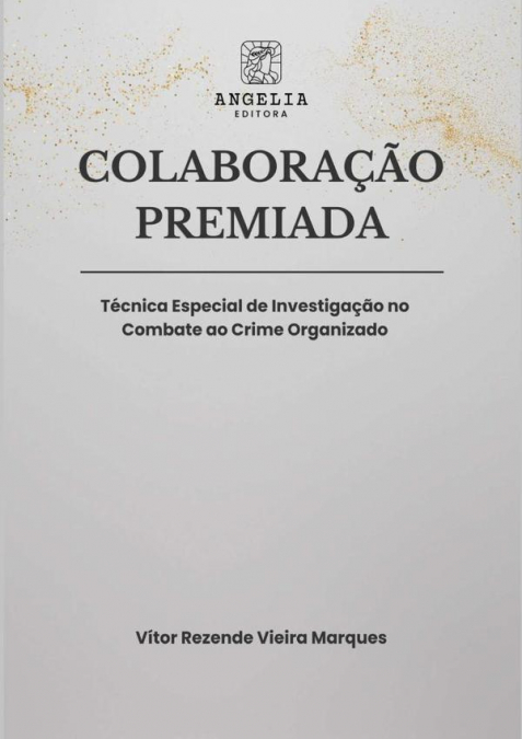 Colaboração Premiada: