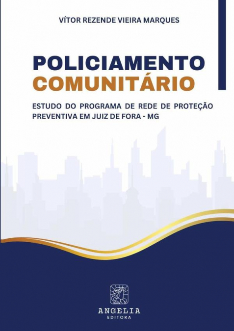 Policiamento Comunitário: