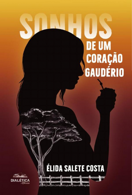 Sonhos de um Coração Gaudério