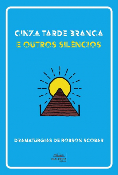 Cinza Tarde Branca e outros silêncios