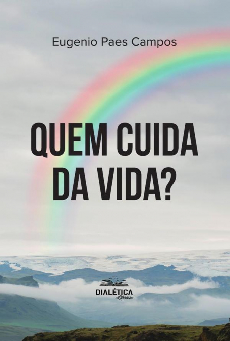 Quem Cuida Da Vida