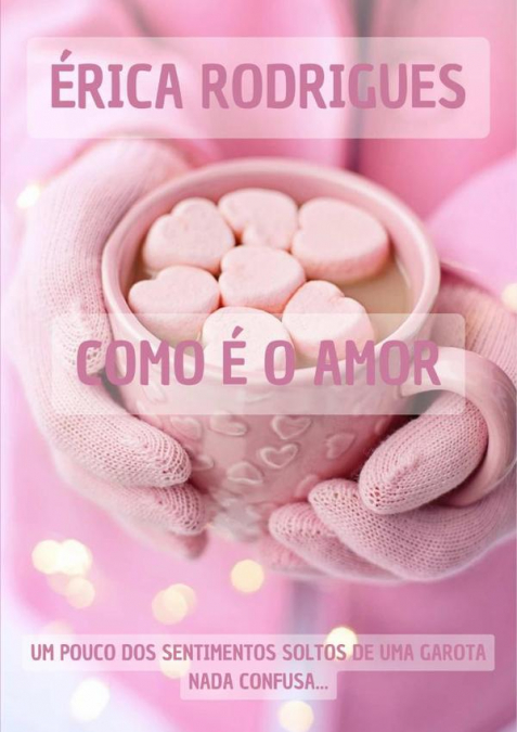 Como É O Amor