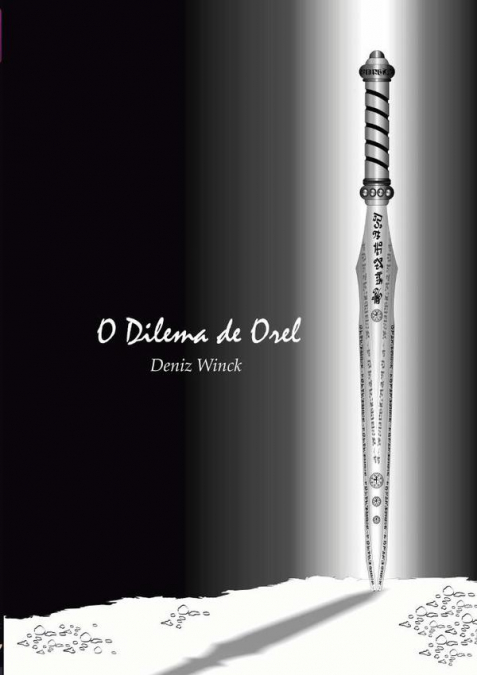 O Dilema De Orel