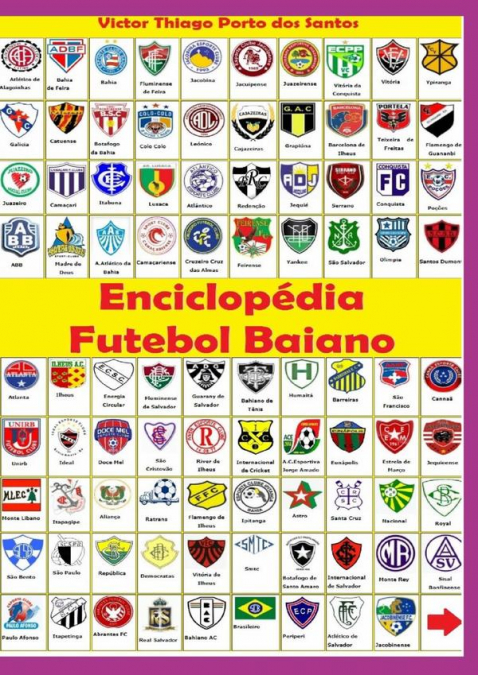 Enciclopédia Do Futebol Baiano