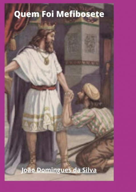 Quem Foi Mefibosete