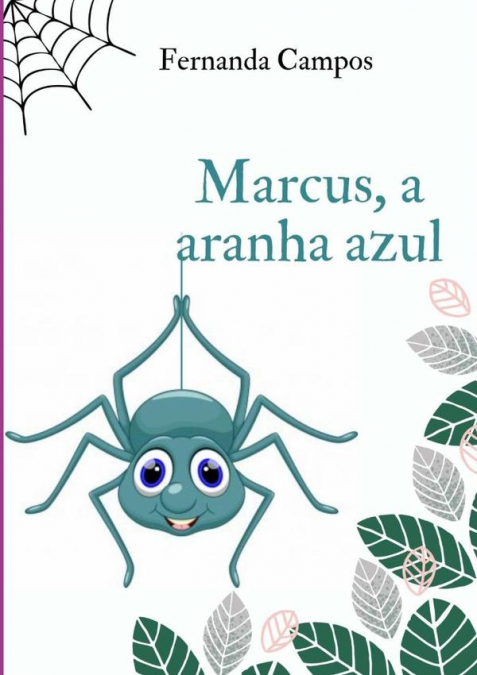 Marcus, A Aranha Azul