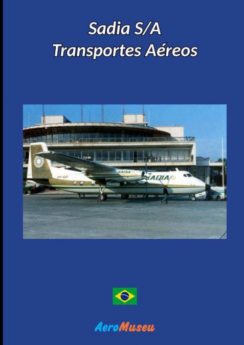 Sadia S/a Transportes Aéreos
