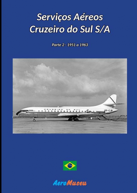 Serviços Aéreos Cruzeiro Do Sul - 2