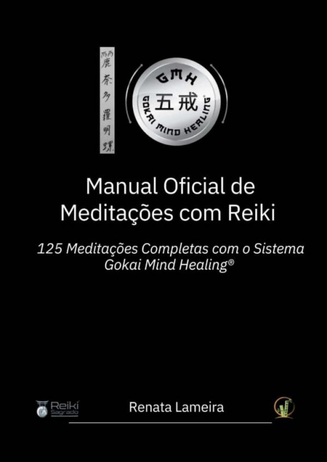 Manual Oficial De Meditações Com Reiki